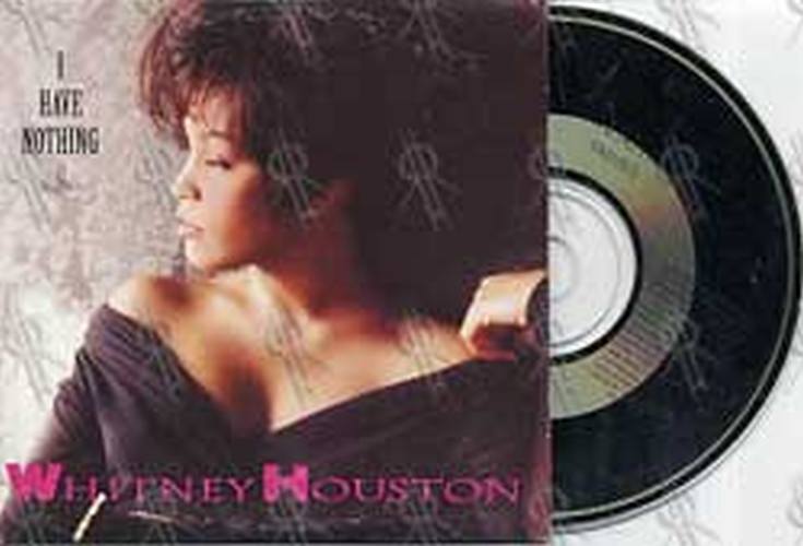 HOUSTON-- WHITNEY - I Have Nothing - 1