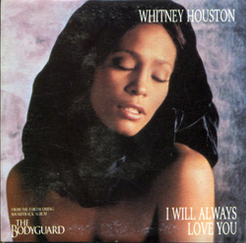 HOUSTON-- WHITNEY - I Will Always Love You - 1