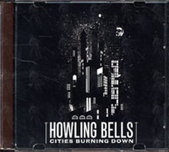 HOWLING BELLS - Cities Burning Down - 1