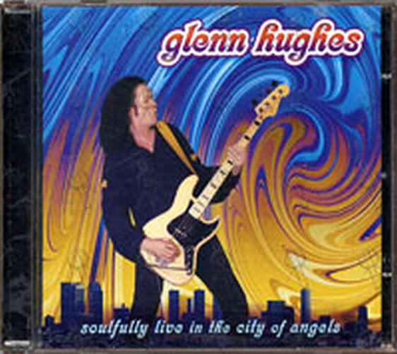 HUGHES-- GLENN - Soulfully Live In The City Of Angels - 1