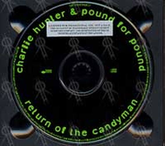 HUNTER-- CHARLIE &amp; POUND FOR POUND - Return Of The Candyman - 3