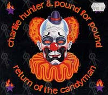 HUNTER-- CHARLIE & POUND FOR POUND - Return Of The Candyman - 1