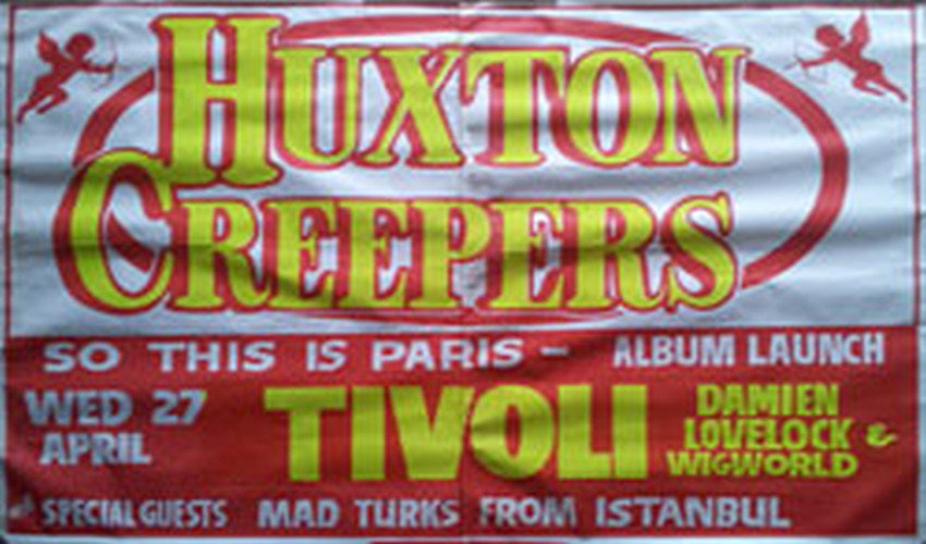 HUXTON CREEPERS - &#39;So This Is Paris&#39; Album Launch - Tivoli