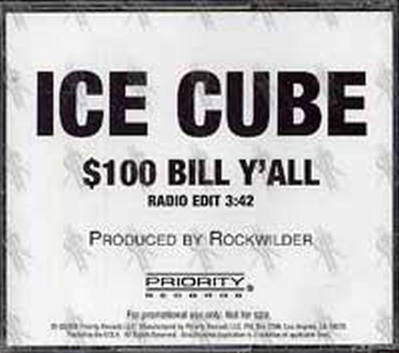 ICE CUBE - $100 Bill Y&#39;All - 2
