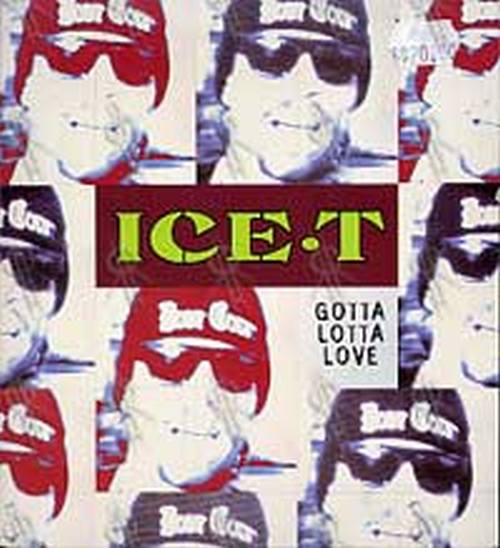 ICE T - Gotta Lotta Love - 1