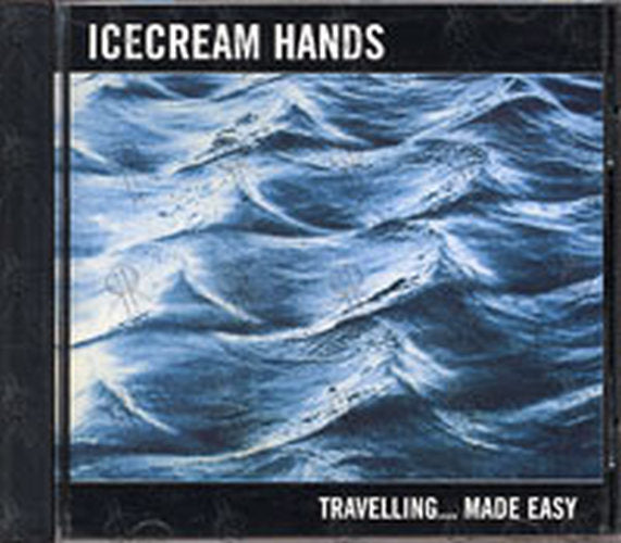 ICECREAM HANDS - Travelling... Made Easy - 1