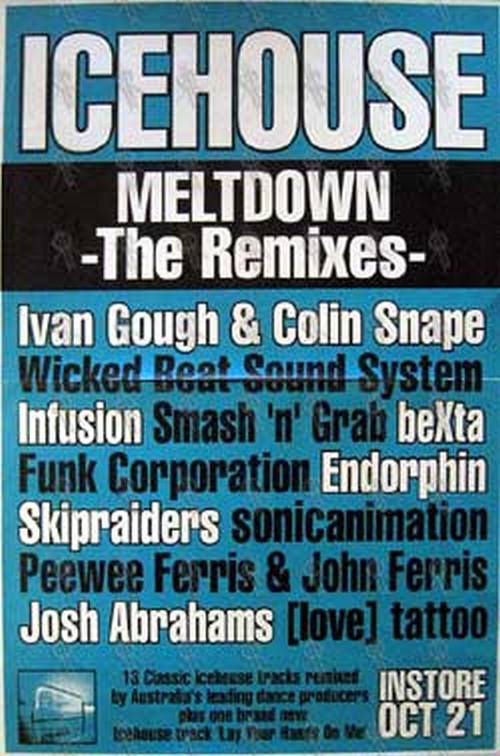ICEHOUSE - 'Meltdown - The Remixes' Album Poster - 1