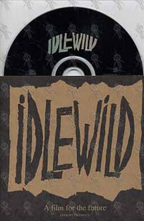 IDLEWILD - A Film For The Future - 1