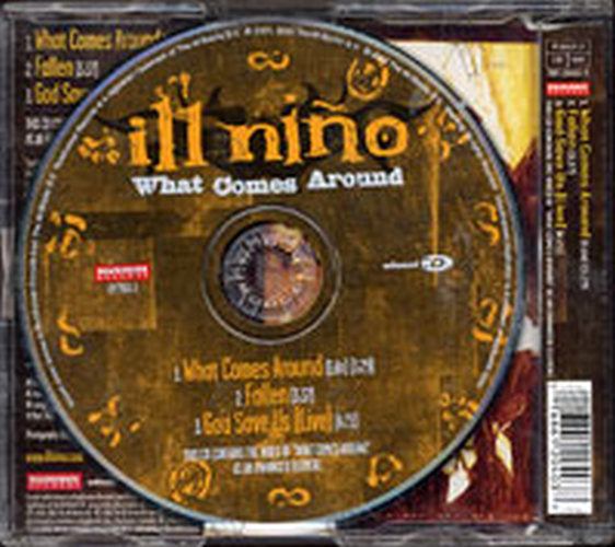 ILL NINO - What Comes Around - 2