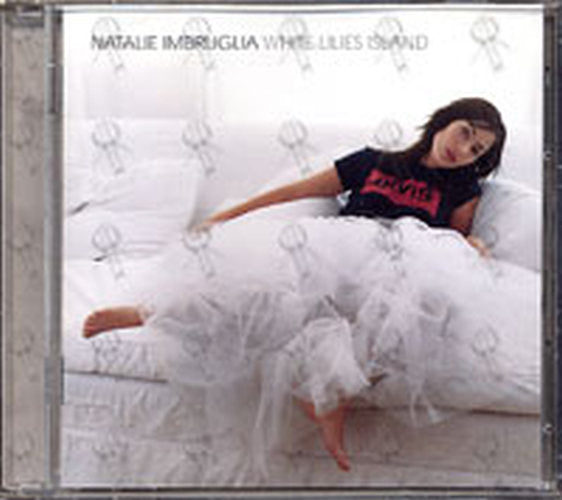 IMBRUGLIA-- NATALIE - White Lilies Island - 1