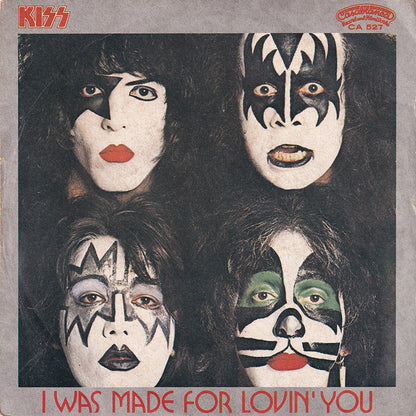 I Was Made For Lovin' You