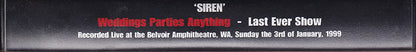 Weddings Parties Anything - Siren - Last Show Ever