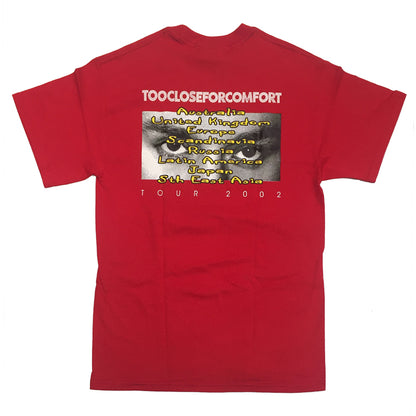 Too Close For Comfort' 2002 Oz Tour Red T-Shirt