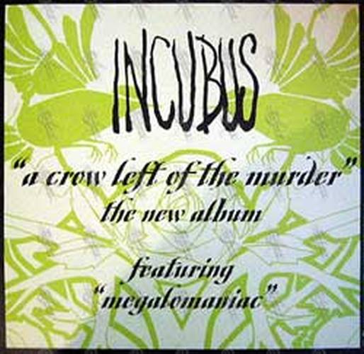 INCUBUS - &#39;A Crow Left Of The Murder...&#39; Double-Sided Album Flat - 2