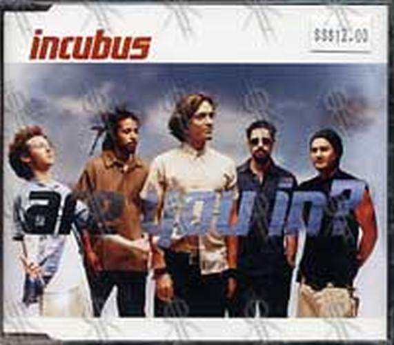 INCUBUS - Are You In? - 1