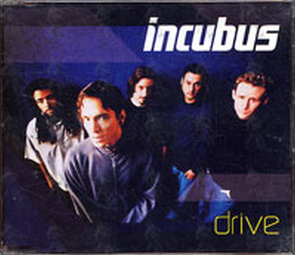 INCUBUS - Drive - 1