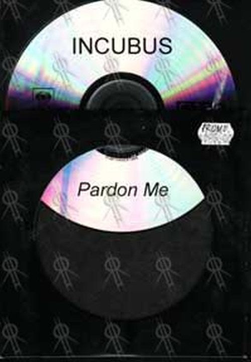 INCUBUS - Pardon Me - 1