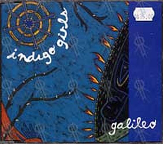 INDIGO GIRLS - Galileo - 1