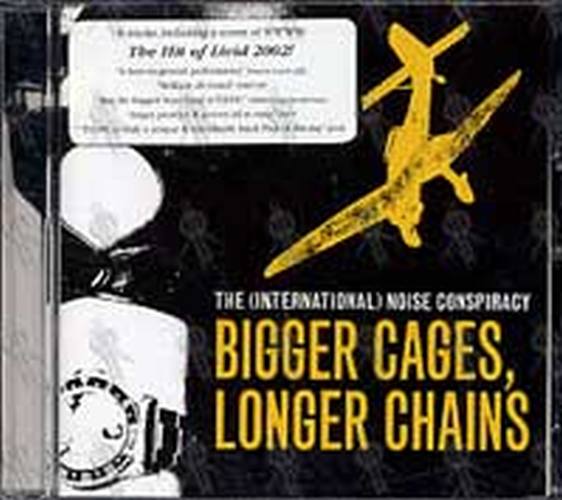 INTERNATIONAL NOISE CONSPIRACY-- THE - Bigger Cages