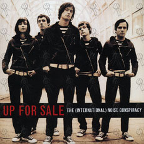INTERNATIONAL NOISE CONSPIRACY-- THE - Up For Sale - 1