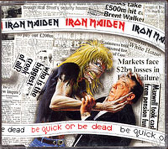 IRON MAIDEN - Be Quick Or Be Dead - 1
