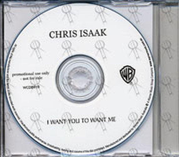 ISAAK-- CHRIS - I Want You To Want Me - 2