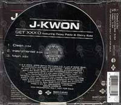 J-KWON - Get XXX'd (Featuring Petey Pablo & Ebony Eyez) - 2
