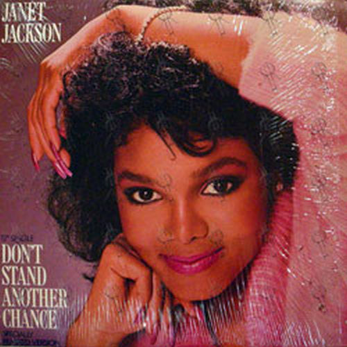 JACKSON-- JANET - Don&#39;t Stand Another Chance - 1