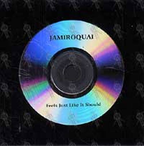 JAMIROQUAI - Feels Just Like It Should - 1