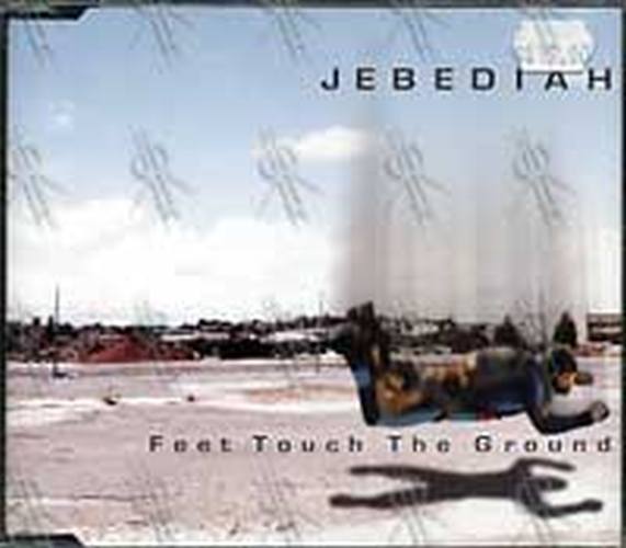 JEBEDIAH - Feet Touch The Ground - 1