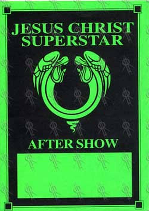 JESUS CHRIST SUPERSTAR - Australian Tour After Show Pass - 2