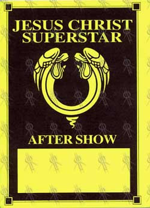JESUS CHRIST SUPERSTAR - Australian Tour After Show Pass - 1