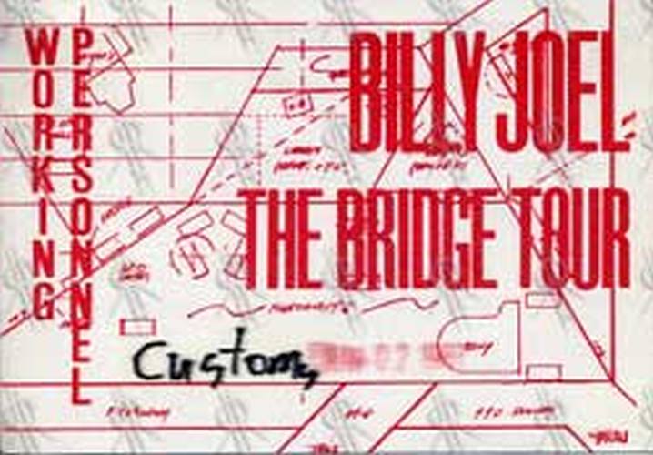JOEL-- BILLY - The Bridge Tour Working Personnel Pass - 1
