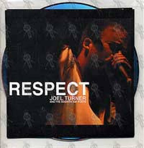 JOEL TURNER AND THE MODERN DAY POETS - Respect - 1
