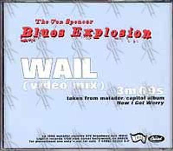 JON SPENCER BLUES EXPLOSION-- THE - Wail - 2