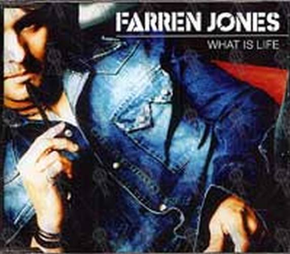 JONES-- FARREN - What Is Life - 1