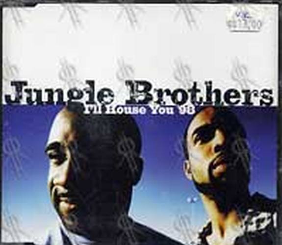 JUNGLE BROTHERS - I&#39;ll House You &#39;98 - 1