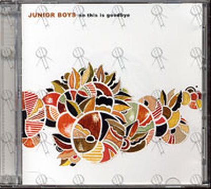 JUNIOR BOYS - So This Is Goodbye - 3