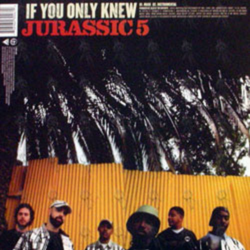 JURASSIC 5 - Hey / If You Only Knew - 1