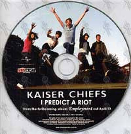 KAISER CHIEFS - I Predict A Riot - 1