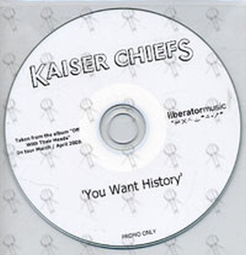 KAISER CHIEFS - You Want History - 1