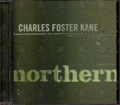 KANE-- CHARLES FOSTER - Northern - 1
