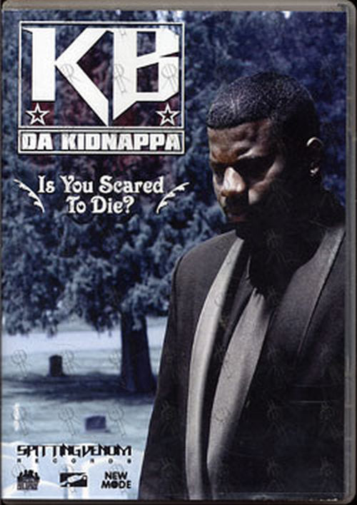 KB DA KIDNAPPA - Is You Scared To Die? - 1