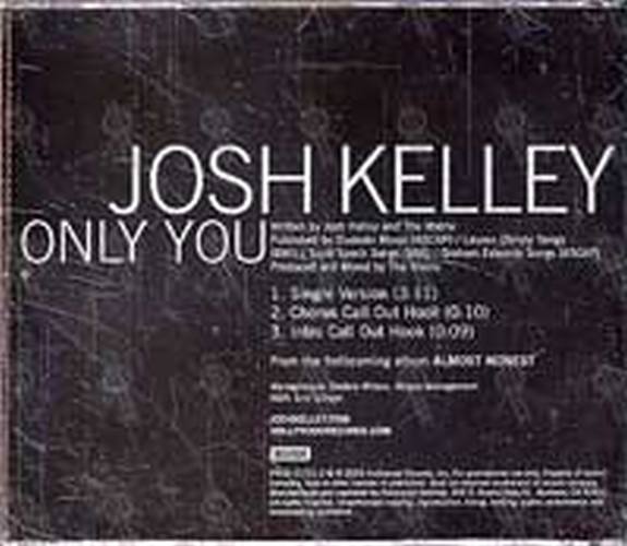 KELLEY-- JOSH - Only You - 2