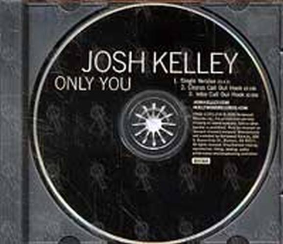 KELLEY-- JOSH - Only You - 3