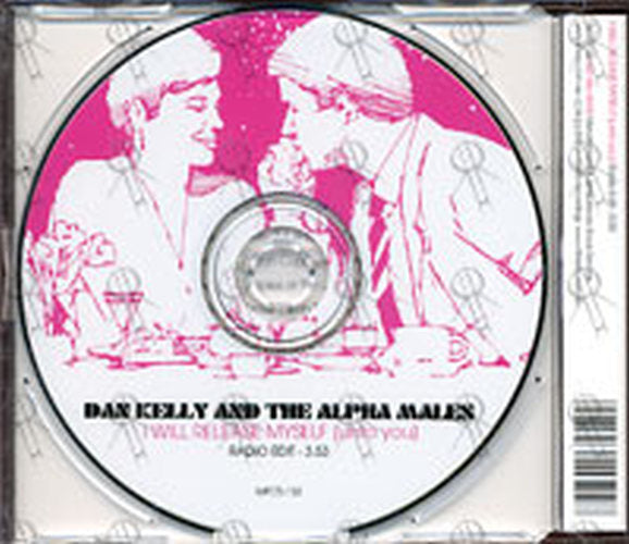KELLY-- DAN & THE ALPHA MALES - I Will Release Myself (Unto You) - 2