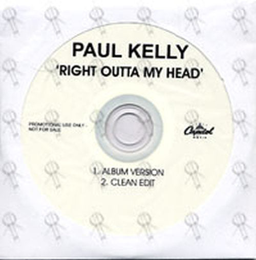 KELLY-- PAUL - Right Outta My Head - 1