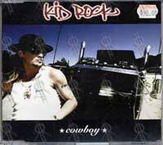 KID ROCK - Cowboy - 1