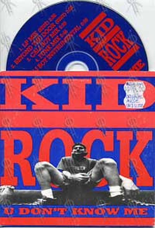 KID ROCK - U Don&#39;t Know Me - 1