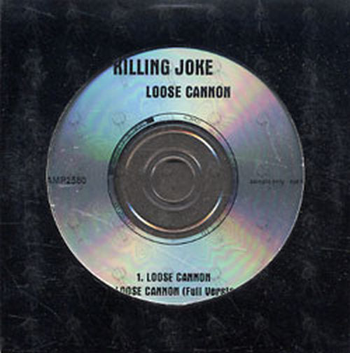 KILLING JOKE - Loose Cannon - 1